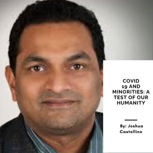 COVID 19 and minorities: a test for our humanity