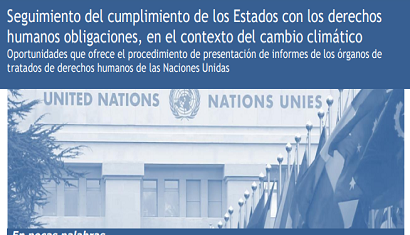 Seguimiento del cumplimiento de los estados con los derechos humanos y obligaciones en el contexto del cambio climático